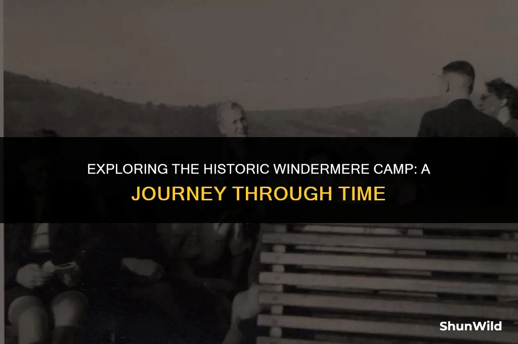 where was the windermere camp