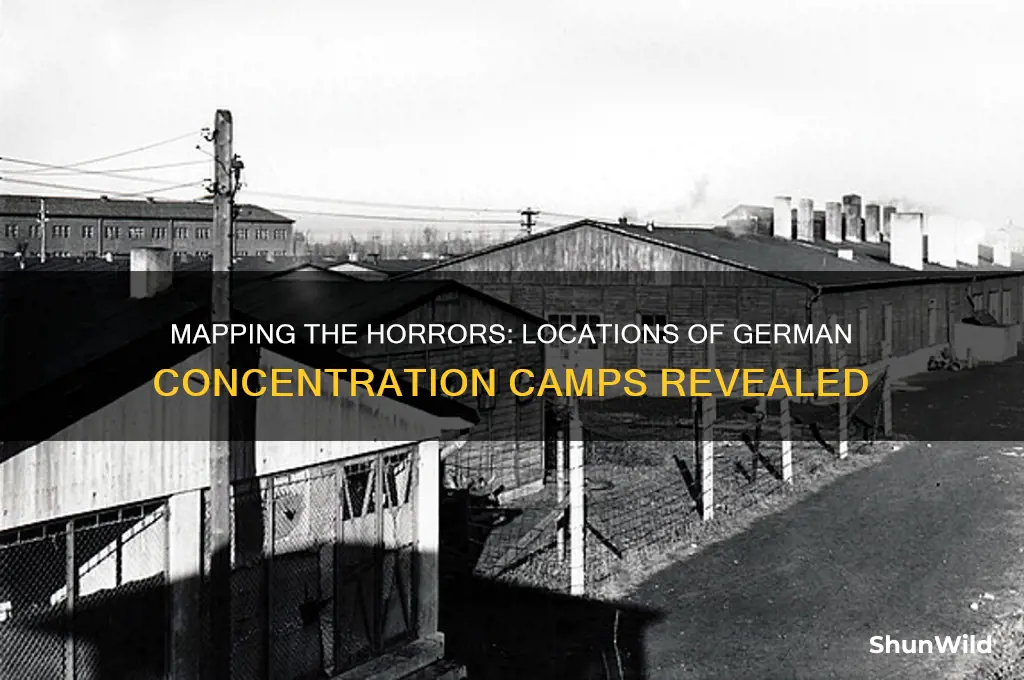 where were the german concentration camps