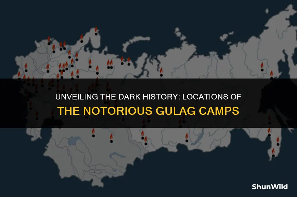 where were the gulag camps