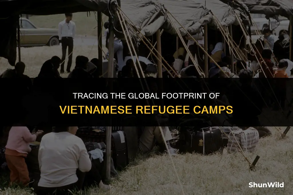 where were vietnamese refugee camps