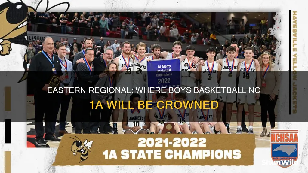 where will nc 1a boys basketball eastern regional be held