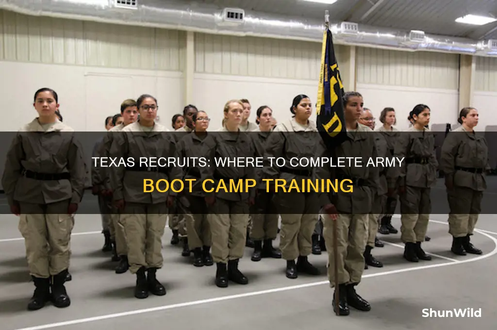 where would someone from texas do army boot camp