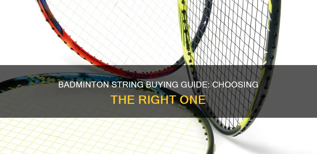 which badminton string to buy