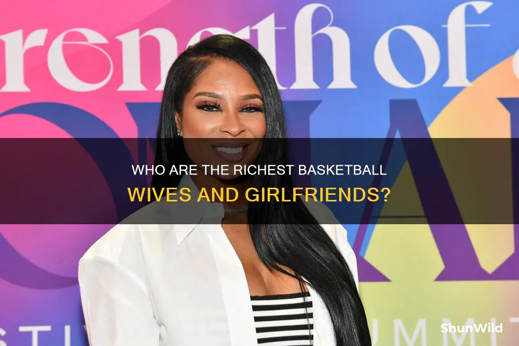 which basketball wives has the most money