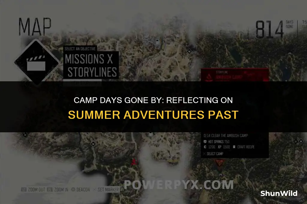 which camp days gone