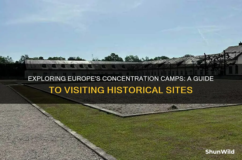which concentration camp to visit in europe