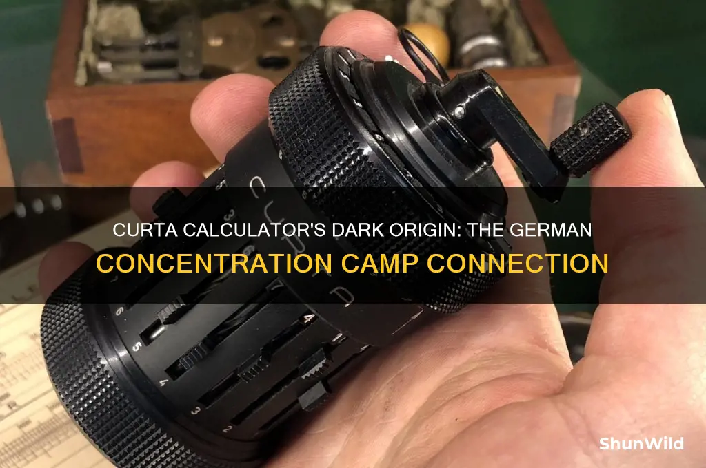 which german concentration camp was the curta calculator made in