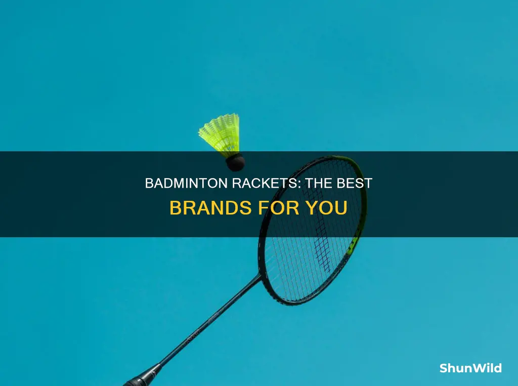 which is the best badminton racket company