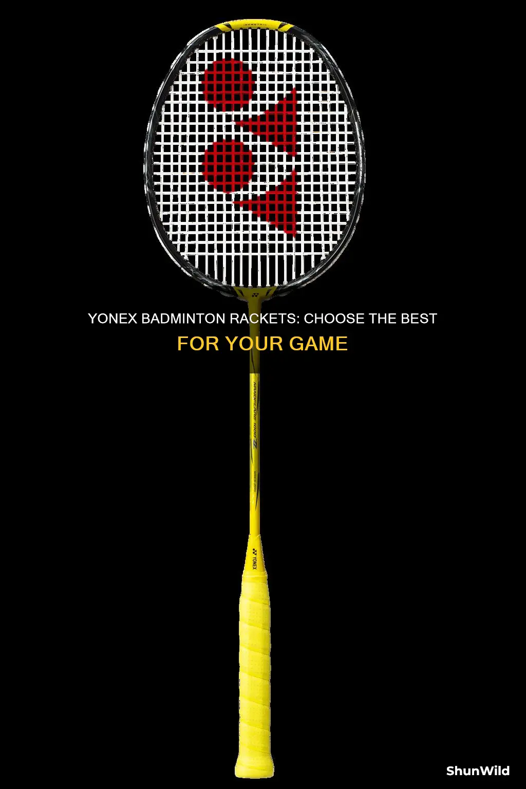 which is the best yonex badminton racket