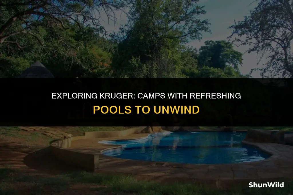 which kruger camps have pools