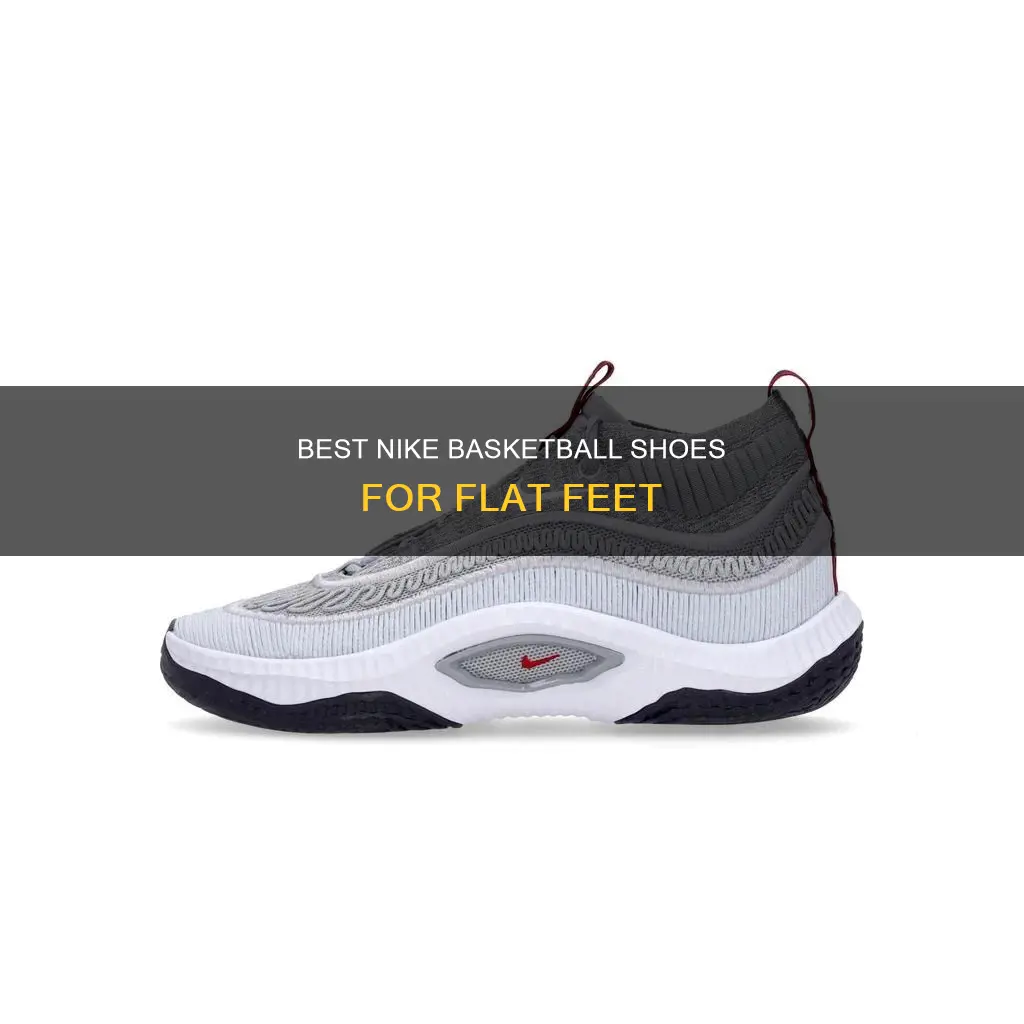 which nike basketball shoe has the best for flat feet