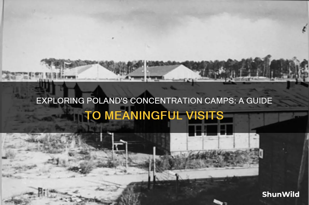 which poland concentration camp should i visit