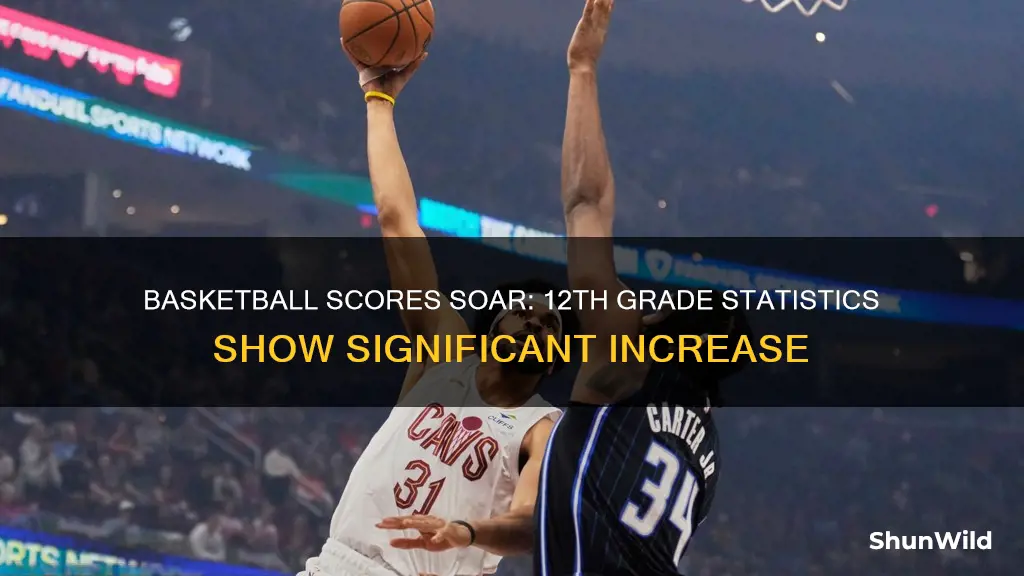 which statistics show us a increase for 12th basketball score