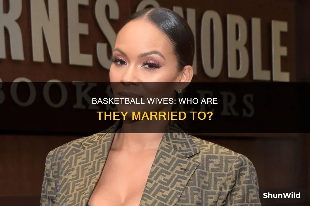 who are basketball wives married to