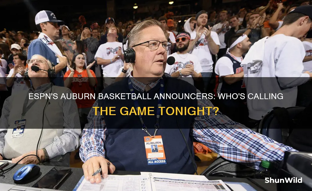 who are the espn announcers for auburn basketball tonight