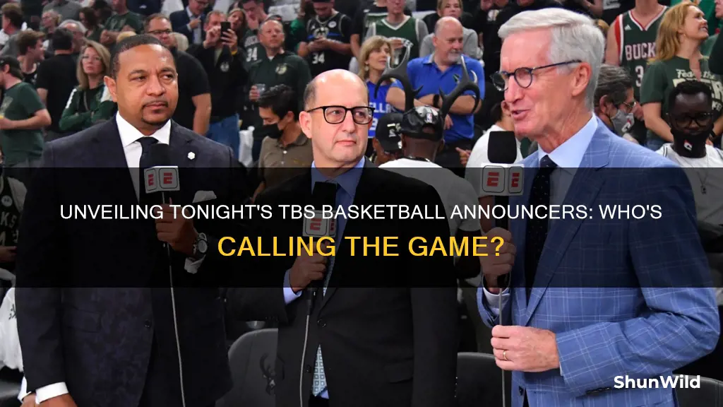 who are the tbs basketball announcers tonight