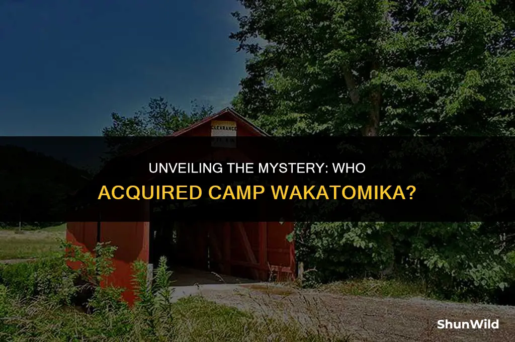 who bought camp wakatomika
