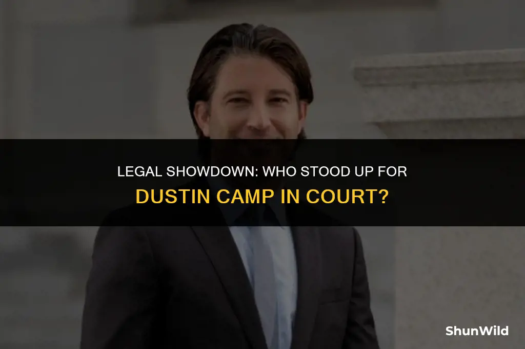 who defended dustin camp