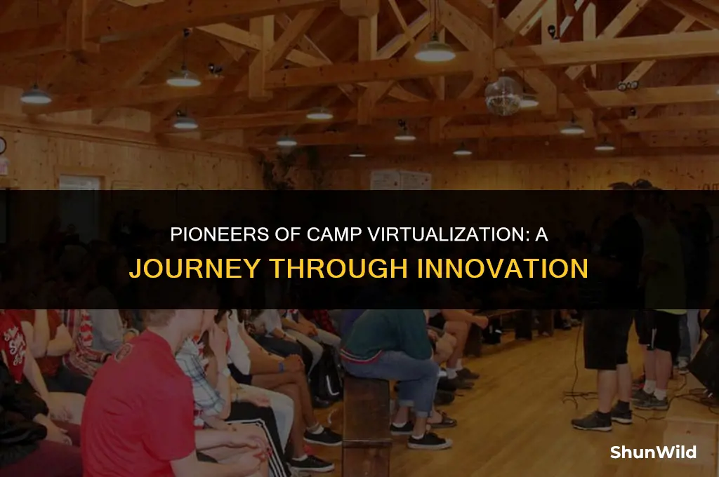 who developed camp virtualization