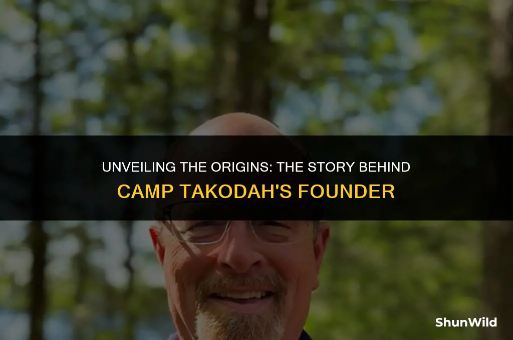 who founded camp takodah