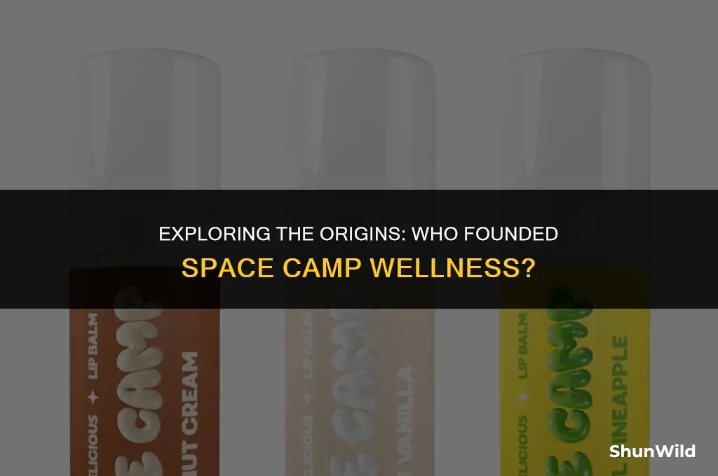 who founded space camp wellness