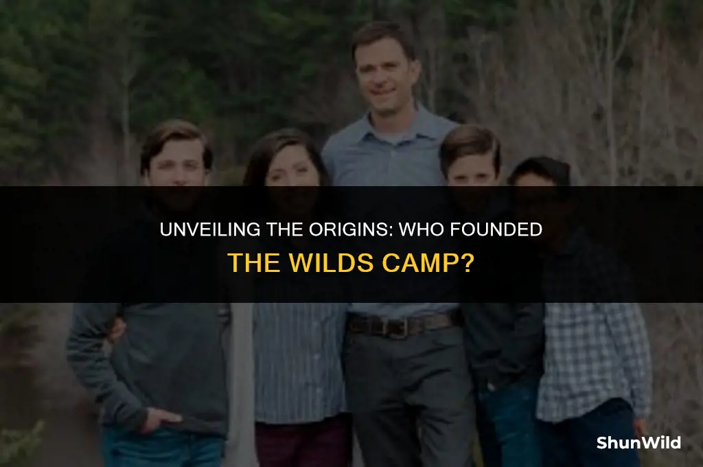 who founded the wilds camp