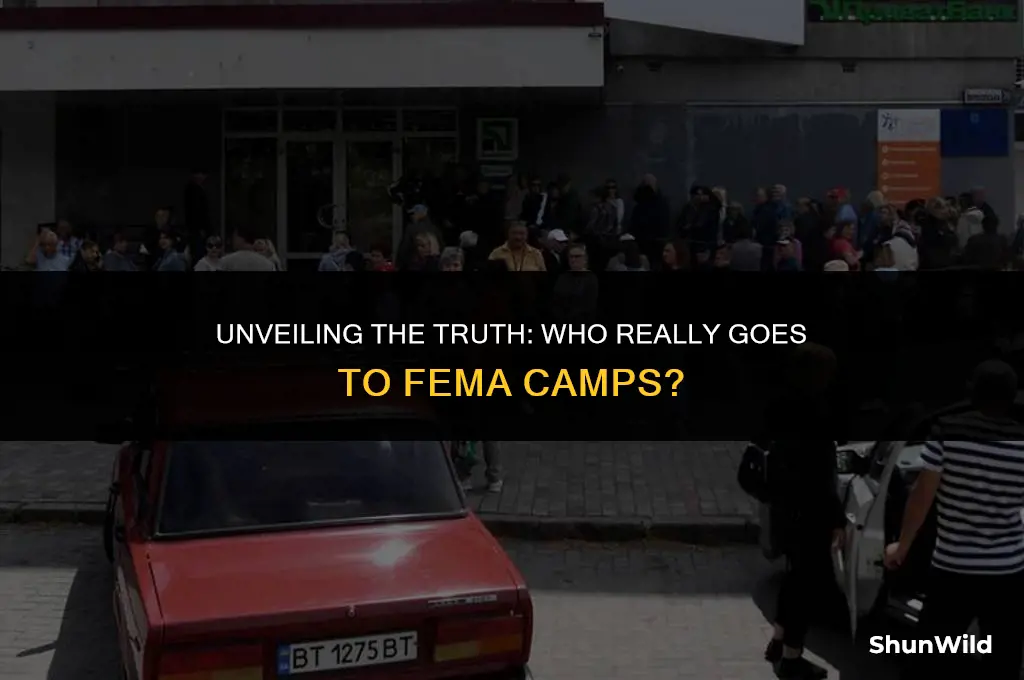 who goes to fema camp