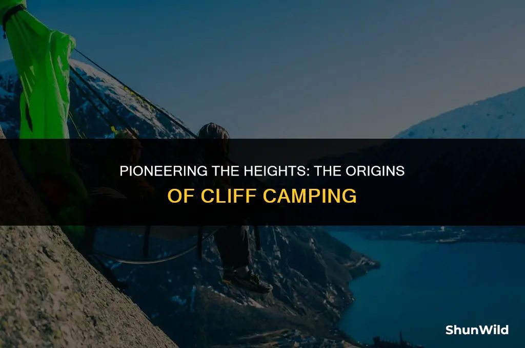 who invented cliff camping