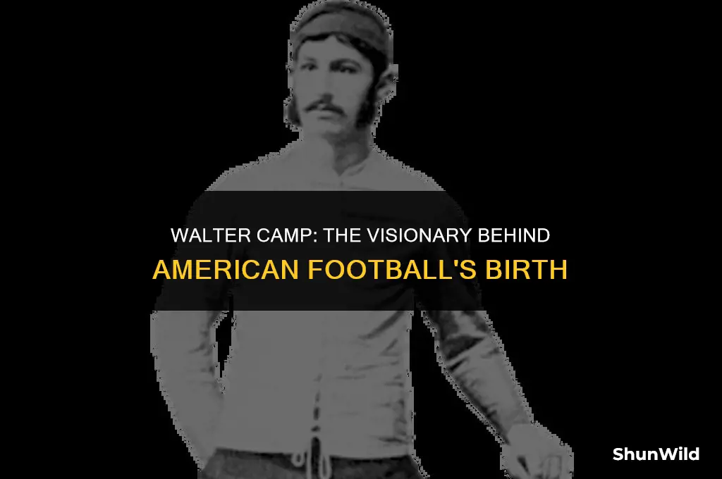 who invented football walter camp