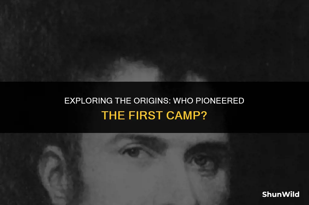 who invented the first camp
