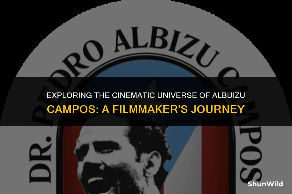 who is albuizu campos film