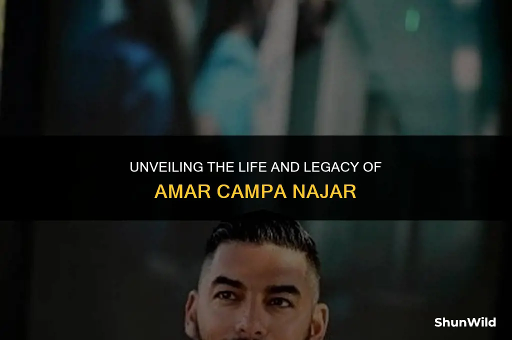 who is amar campa najar