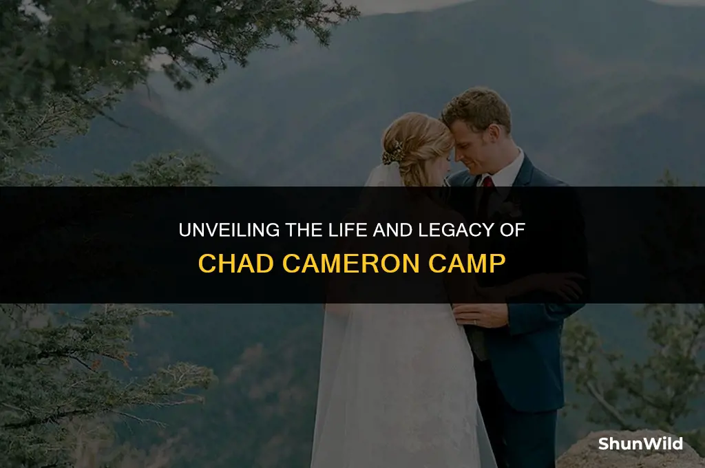 who is chad cameron camp