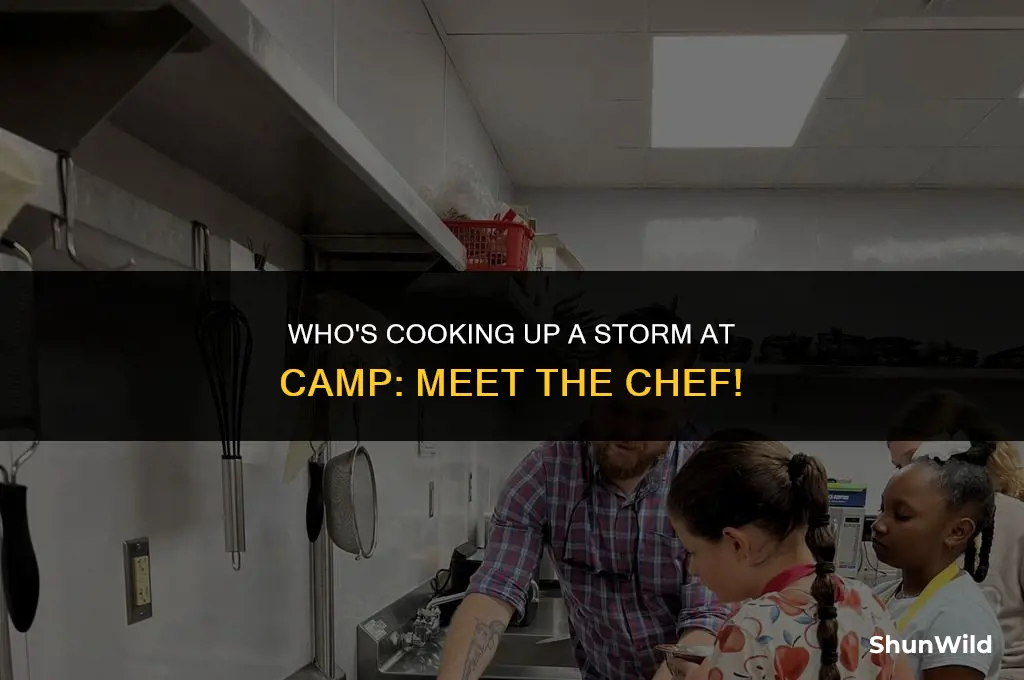 who is chef at camp