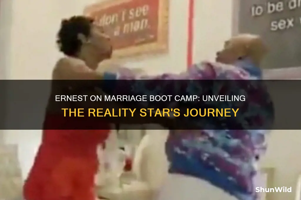 who is ernest marriage boot camp