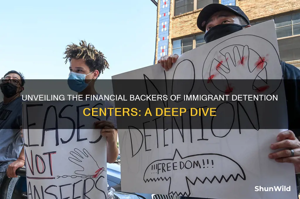 who is funding immigrant concentration camps