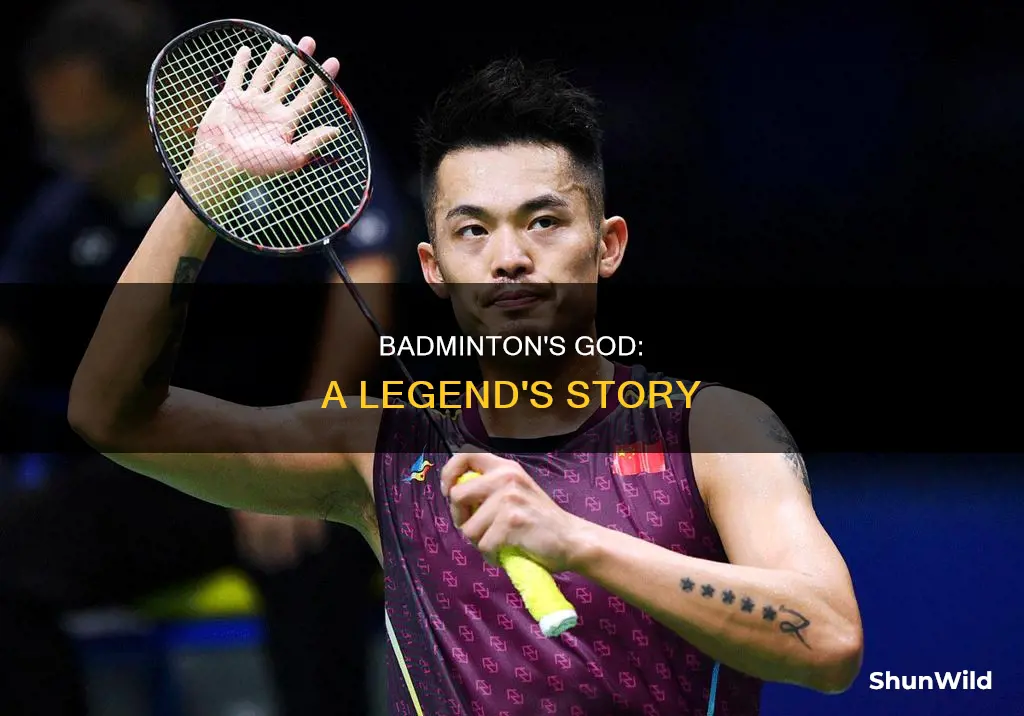 who is god of badminton