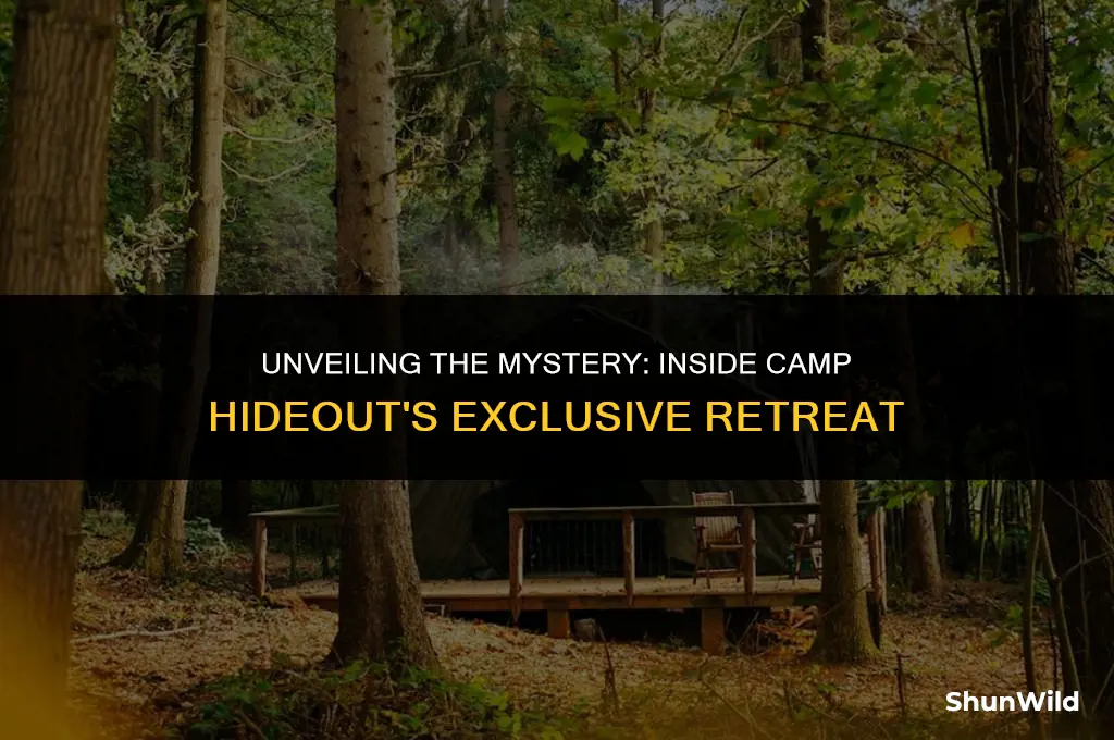 who is in camp hideout
