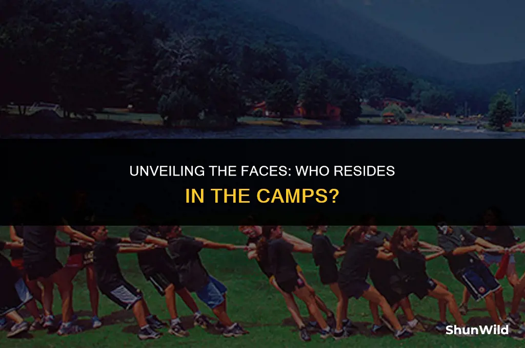 who is in the camps