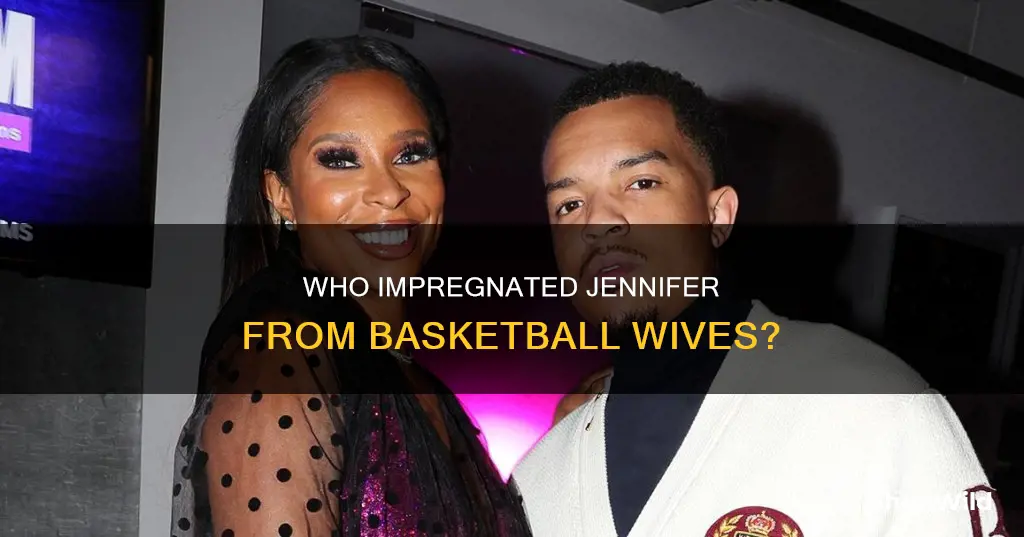 who is jennifer on basketball wives pregnant by