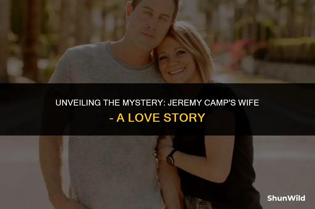 who is jeremy camps wife