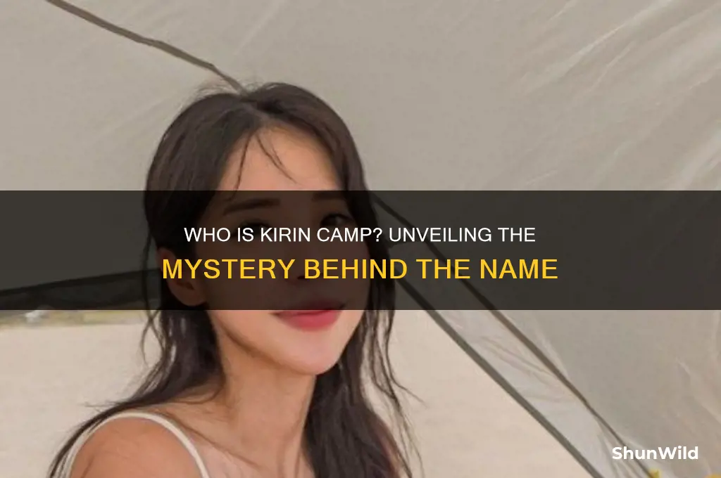 who is kirin camp