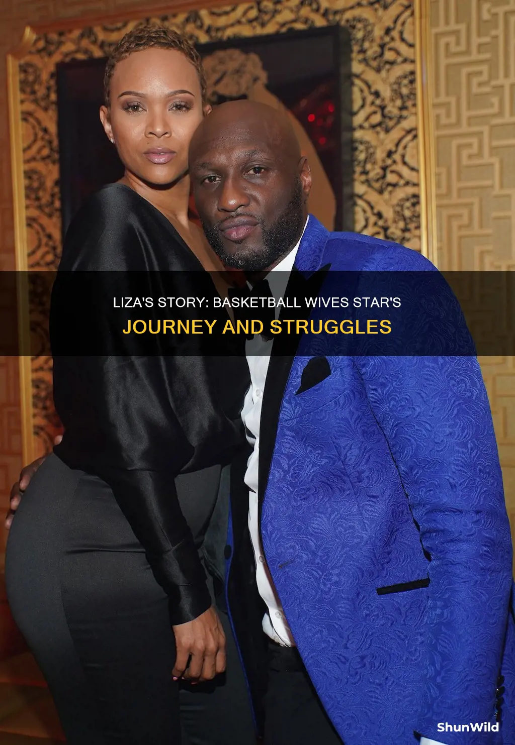 who is liza basketball wives