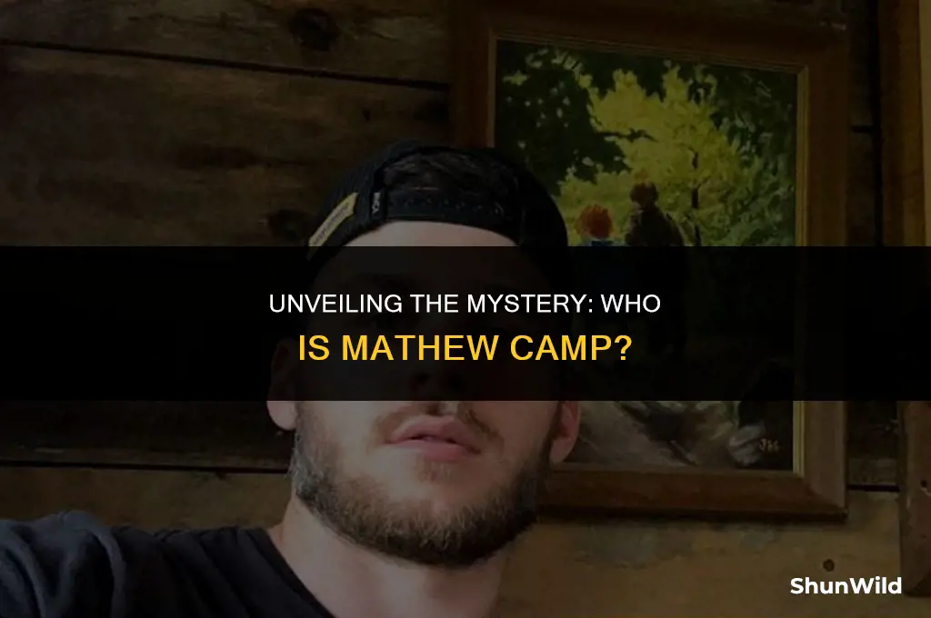 who is mathew camp