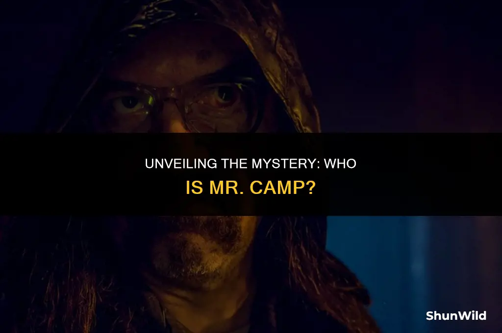 who is mr camp