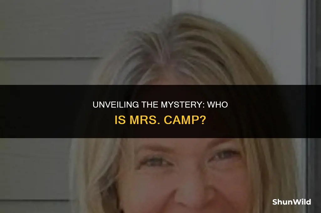 who is mrs camp