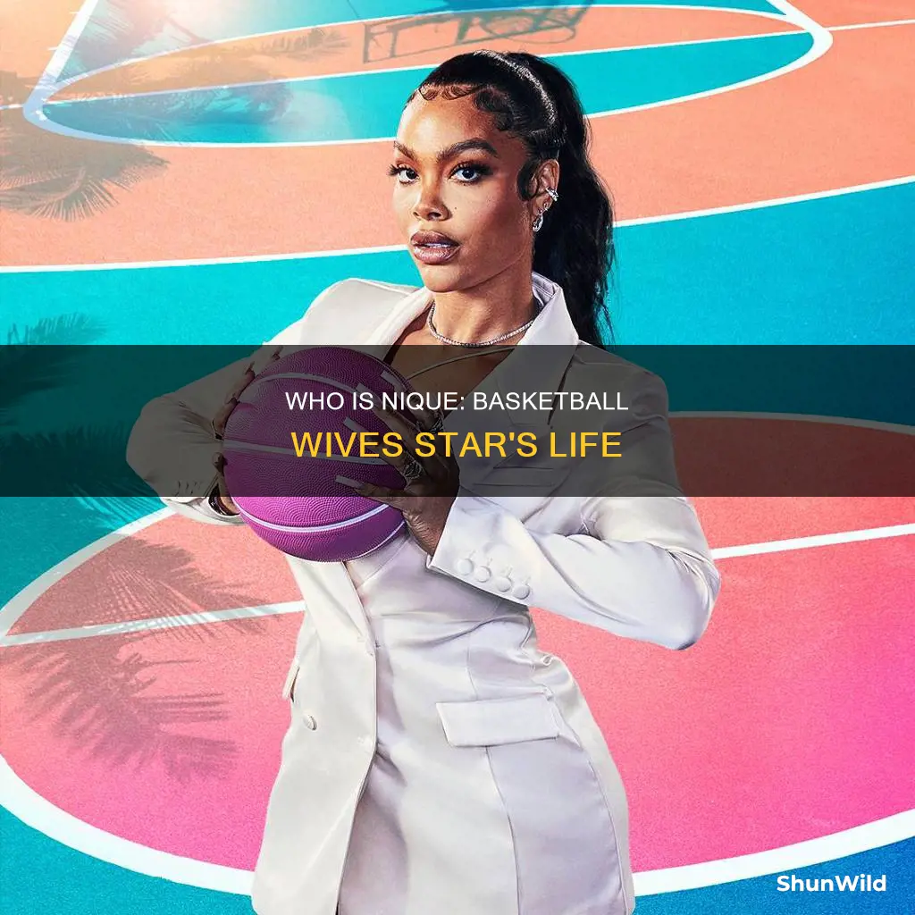 who is nique basketball wives