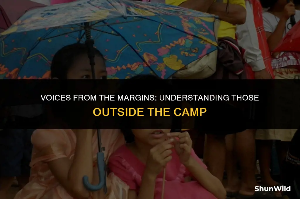 who is outside the camp