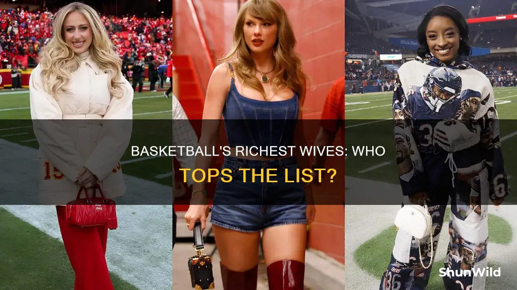 who is the richest basketball wife