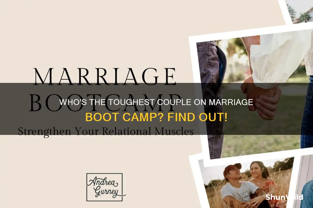 who is tough on marriage boot camp